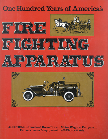 100 Years Fire Fighting Apparatus